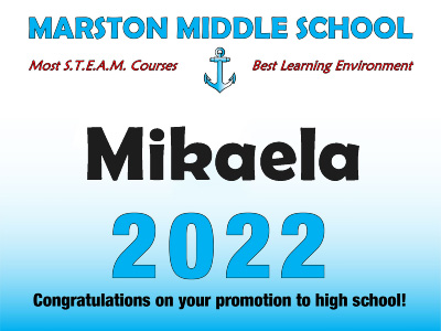 Marston MIddle School 2022 Graduation Lawn Signs